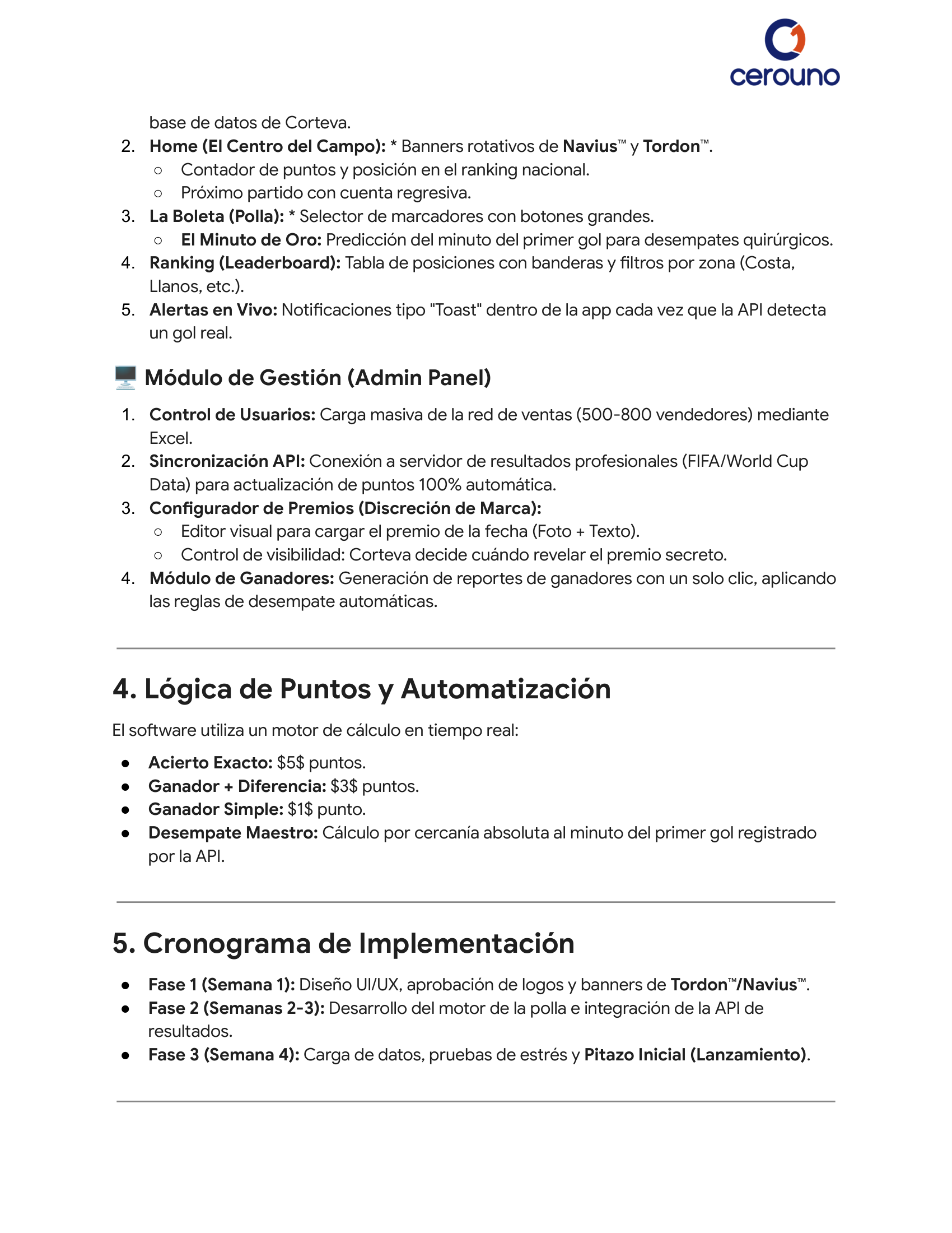 Dinámica de partidos, marcadores y El Minuto de Oro