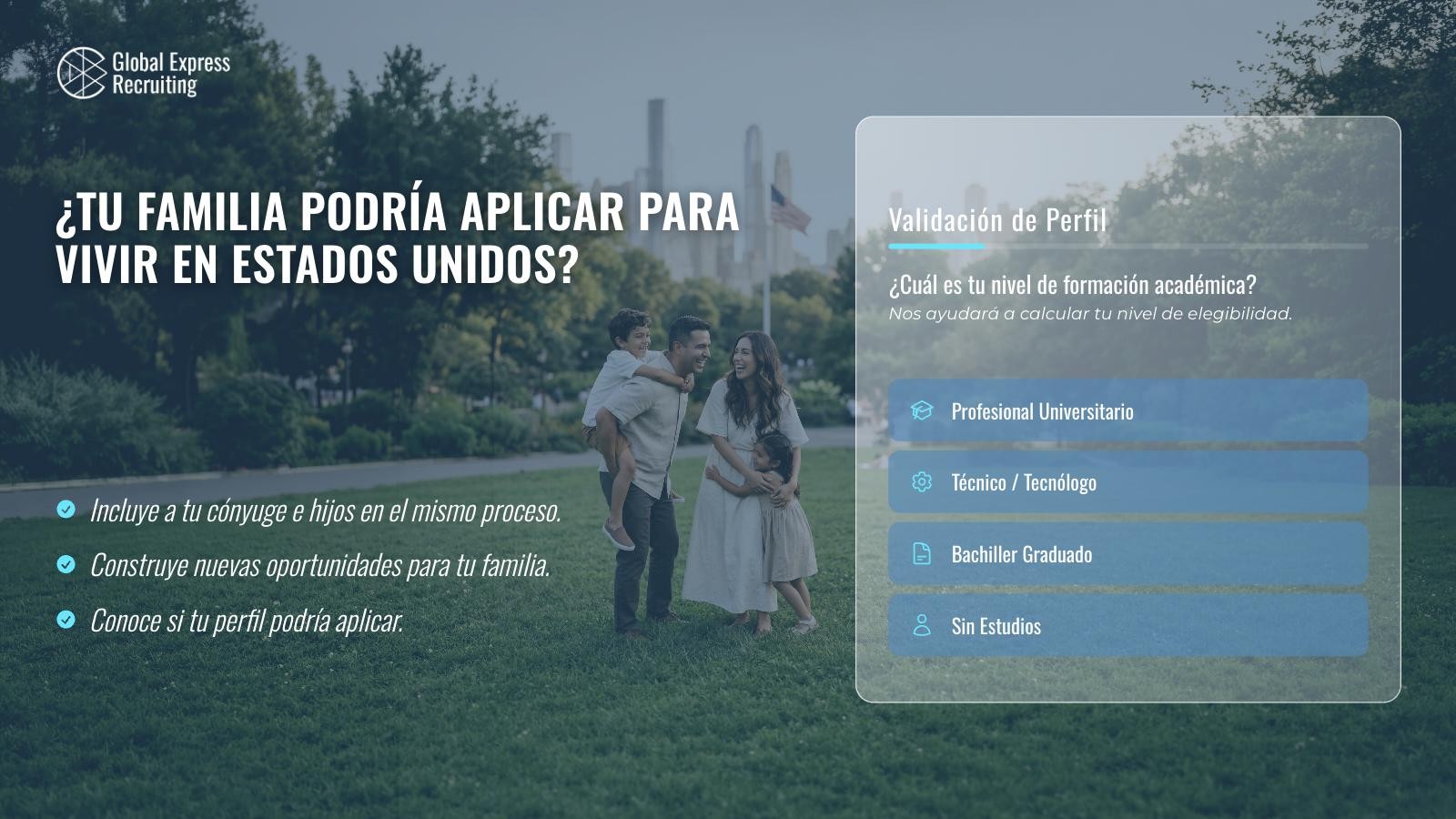 Minilanding campaña Familia para visa EB-3